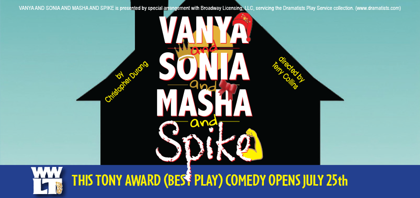 Vanya and Sonia and Masha and Spike – July / August